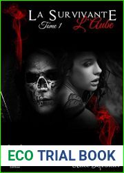 La survivante: L|aube Tome 1