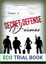 SECRET DEFENSE d|aimer - Tome 1