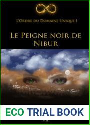 Le Peigne noir de Nibur (L|Ordre du Domaine Unique t. 1)