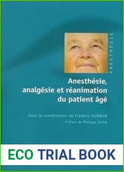 Anesthesie, analgesie et reanimation du patient age
