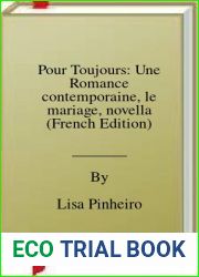 Pour Toujours: Une Romance contemporaine, le mariage, novella (French Edition)