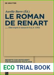 Le Roman de Renart: Edite D|Apres Le Manuscrit 0 (F. Fr. 12583)
