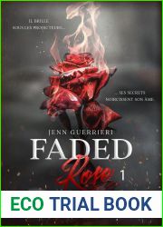 Faded Rose - Tome 1 (French Edition)