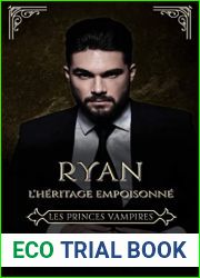 Les Princes Vampires: Ryan: l|Heritage Empoisonne (French Edition)