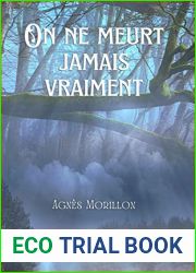 On ne meurt jamais vraiment (French Edition)
