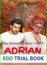 Adrian (Serie Whitedell Pride t. 8) (French Edition)