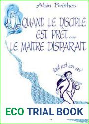 Quand le disciple est pret le maitre disparait