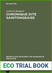 Chronique Dite Saintongeaise: Texte Franco-Occitan In?dit and quot;lee and quot;, ? La D?couverte d|Une Chronique Gasconne Du Xiii?me Si?cle Et de Sa Poitevinisation