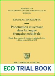 Ponctuation et syntaxe dans la langue francaise medievale (Beihefte Zur Zeitschrift Fur Romanische Philologie) (French Edition)