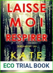 Laisse-moi Respirer (Un thriller Ashley Hope - Livre 4)