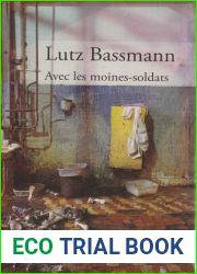 Avec Les Moines Soldats: Entrevoutes