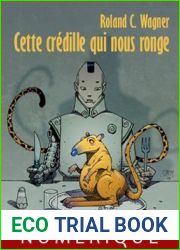 Cette credille qui nous ronge