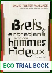 Brefs Entretiens avec des hommes hideux