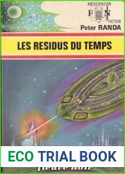 Les residus du temps