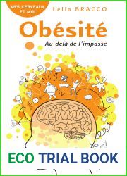 Obesite : Au-dela de l|impasse (Mes cerveaux et moi)