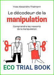 Petit livre de - Decodeur de la manipulation NE (French Edition)