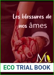 Les blessures de nos ames (French Edition)