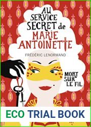 Mort sur le fil. Au service de Marie-Antoinette 9: Au service de Marie-Antoinette 9