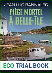 Piege mortel a Belle-Ile (French Edition)