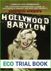 Hollywood Babylon: The Legendary Underground Classic of Hollywood|s Darkest and Best Kept Secrets
