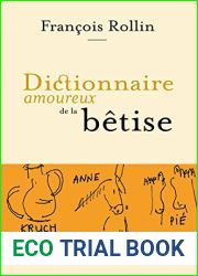 Dictionnaire amoureux de la betise