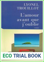 L|amour avant que j|oublie