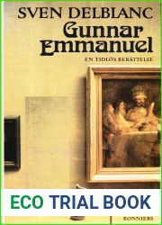 Gunnar Emmanuel: en tidlos berattelse