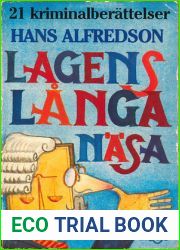 Lagens langa nasa: 21 kriminalberattelser