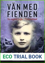 Van med fienden; En engelsk pojke i Nazityskland