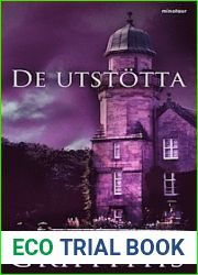 De utstotta (Ruth Galloway, #6)