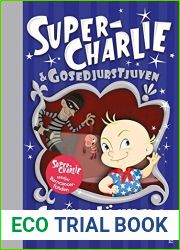 Super-Charlie och gosedjurstjuven