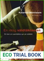 En riktig valdtaktsman: En bok om samhallets syn pa valdtakt