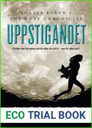 Uppstigandet (The Dove Chronicles, #1)