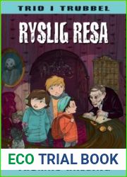 Ryslig resa (Trio i trubbel #3)