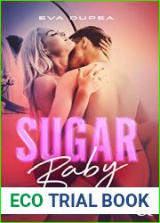 Sugar Baby - Tome 2 (French Edition)