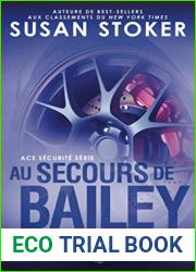 Au Secours de Bailey (Ace Securite) (French Edition)