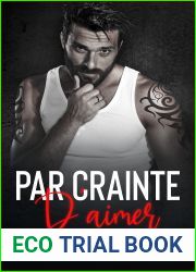 Par crainte d|aimer (L|Amour a vif t. 3)