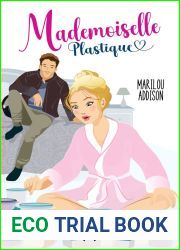 Mademoiselle Plastique (French Edition)