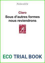 Sous d|autres formes nous reviendrons