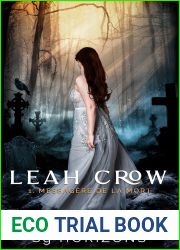Messagere de la Mort (Leah Crow t.1) (French Edition)