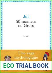 50 nuances de Grecs (French Edition)