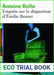 Enquete sur la disparition d|Emilie Brunet