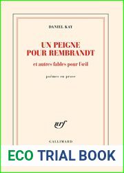 Un peigne pour Rembrandt et autres fables pour l|oeil (French Edition)