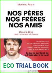 Nos peres, nos freres, nos amis - Dans la tete des hommes violents