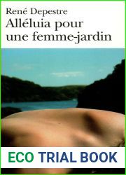 Alleluia pour une femme-jardin