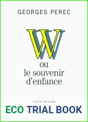 W ou le souvenir d|enfance