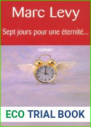 Sept jours pour une eternite…