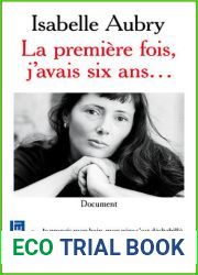 La Premiere Fois, J|avais Six Ans: Document