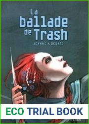 La Ballade de Trash