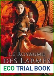 Le Royaume des larmes (De braises et de ronces, #3)